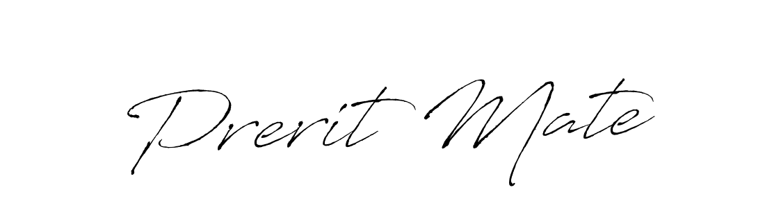 You should practise on your own different ways (Antro_Vectra) to write your name (Prerit Mate) in signature. don't let someone else do it for you. Prerit Mate signature style 6 images and pictures png