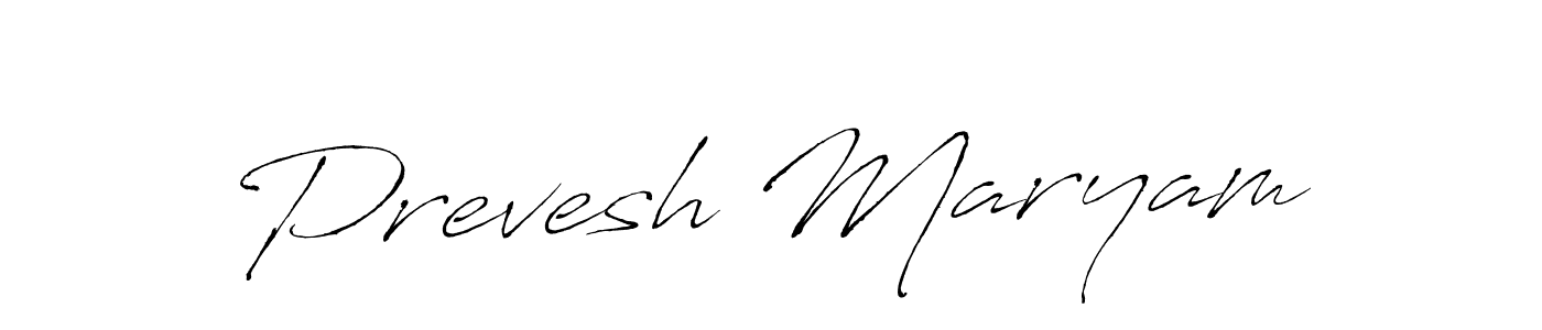 Use a signature maker to create a handwritten signature online. With this signature software, you can design (Antro_Vectra) your own signature for name Prevesh Maryam. Prevesh Maryam signature style 6 images and pictures png