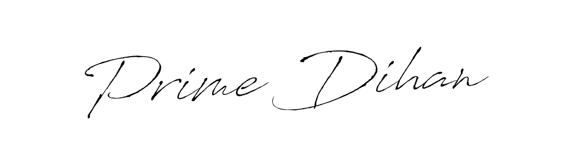 Design your own signature with our free online signature maker. With this signature software, you can create a handwritten (Antro_Vectra) signature for name Prime Dihan. Prime Dihan signature style 6 images and pictures png