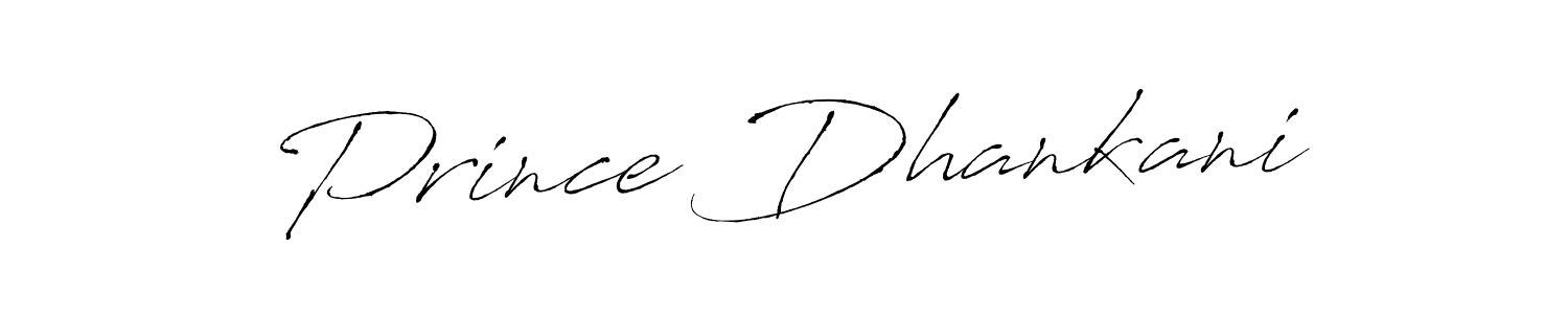 Use a signature maker to create a handwritten signature online. With this signature software, you can design (Antro_Vectra) your own signature for name Prince Dhankani. Prince Dhankani signature style 6 images and pictures png
