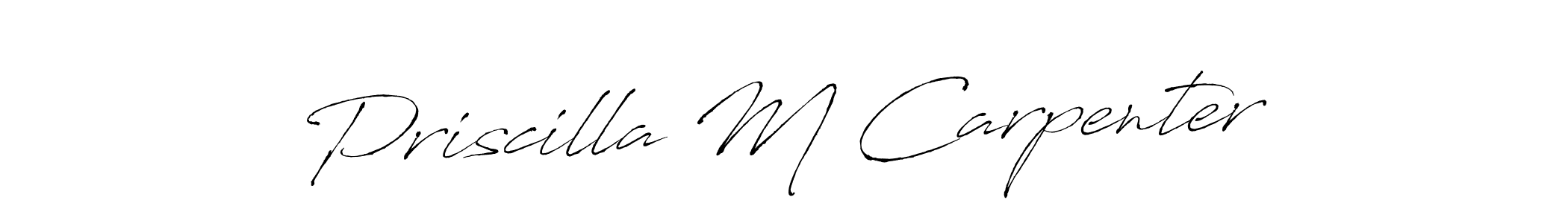 You should practise on your own different ways (Antro_Vectra) to write your name (Priscilla M Carpenter) in signature. don't let someone else do it for you. Priscilla M Carpenter signature style 6 images and pictures png