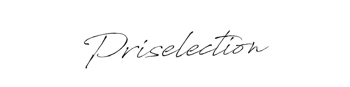 Use a signature maker to create a handwritten signature online. With this signature software, you can design (Antro_Vectra) your own signature for name Priselection. Priselection signature style 6 images and pictures png