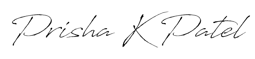 Upgrade your professional image with Prisha K Patel signature created with Antro_Vectra font. Fast, free, and watermark-free download. Prisha K Patel signature style 6 images and pictures png