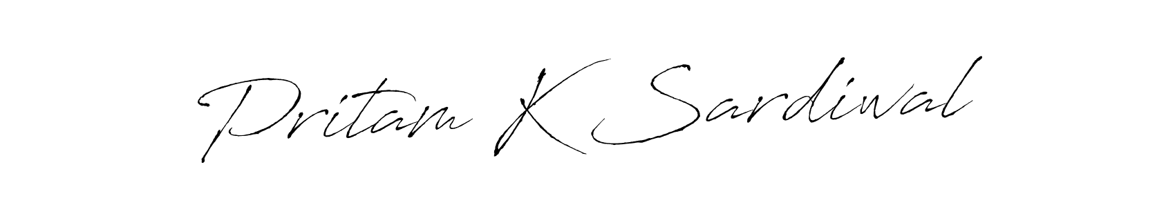 Make a short Pritam K Sardiwal signature style. Manage your documents anywhere anytime using Antro_Vectra. Create and add eSignatures, submit forms, share and send files easily. Pritam K Sardiwal signature style 6 images and pictures png