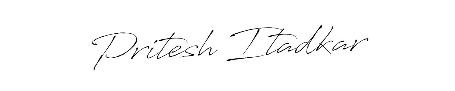 Antro_Vectra is a professional signature style that is perfect for those who want to add a touch of class to their signature. It is also a great choice for those who want to make their signature more unique. Get Pritesh Itadkar name to fancy signature for free. Pritesh Itadkar signature style 6 images and pictures png