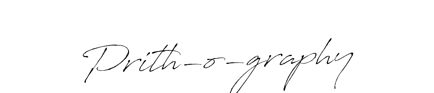 How to make Prith-o-graphy name signature. Use Antro_Vectra style for creating short signs online. This is the latest handwritten sign. Prith-o-graphy signature style 6 images and pictures png
