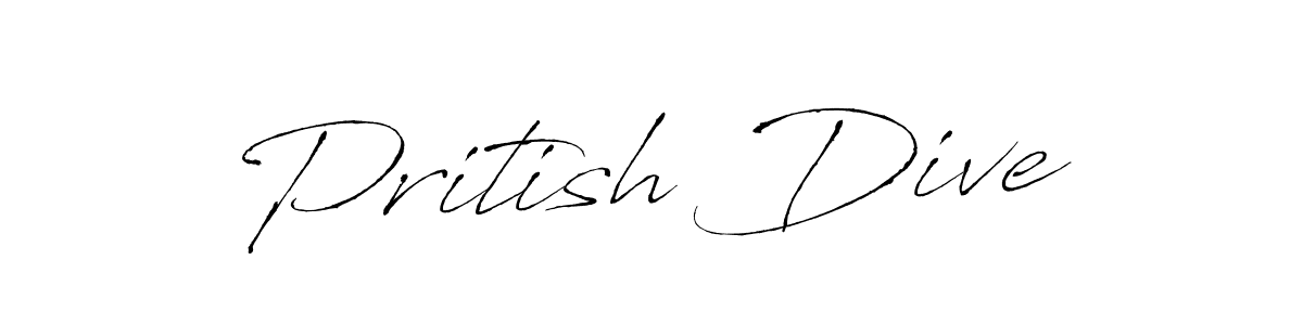 It looks lik you need a new signature style for name Pritish Dive. Design unique handwritten (Antro_Vectra) signature with our free signature maker in just a few clicks. Pritish Dive signature style 6 images and pictures png