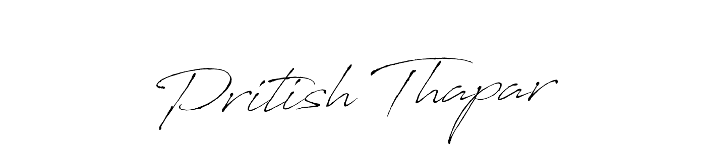 Design your own signature with our free online signature maker. With this signature software, you can create a handwritten (Antro_Vectra) signature for name Pritish Thapar. Pritish Thapar signature style 6 images and pictures png