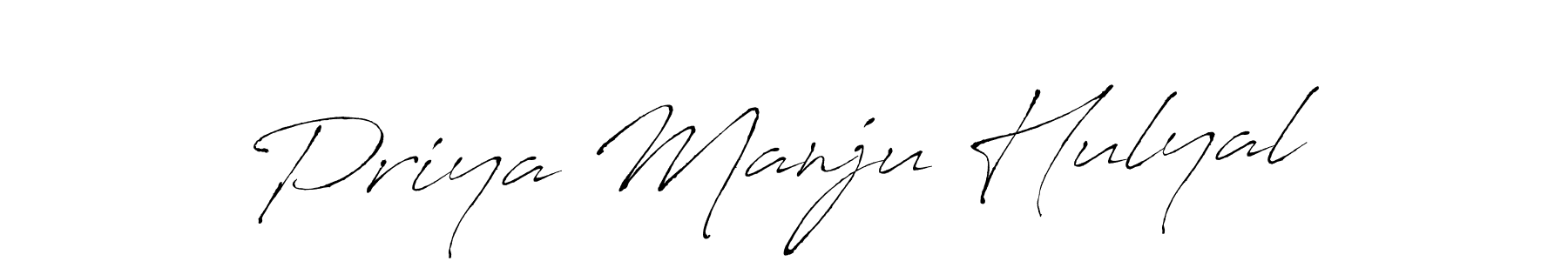 Create a beautiful signature design for name Priya Manju Hulyal. With this signature (Antro_Vectra) fonts, you can make a handwritten signature for free. Priya Manju Hulyal signature style 6 images and pictures png