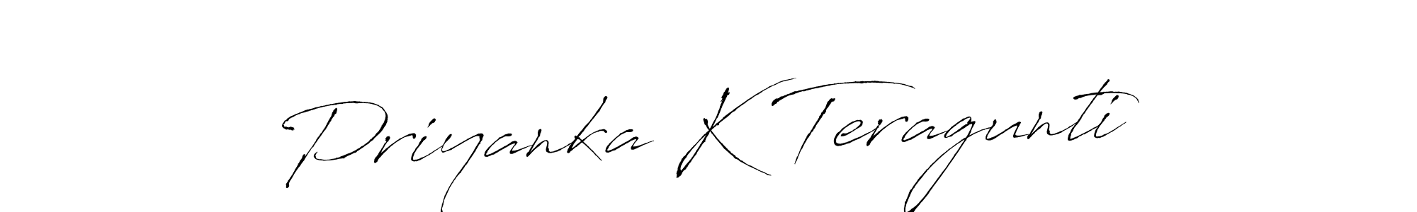 Check out images of Autograph of Priyanka K Teragunti name. Actor Priyanka K Teragunti Signature Style. Antro_Vectra is a professional sign style online. Priyanka K Teragunti signature style 6 images and pictures png