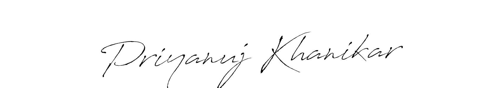 Create a beautiful signature design for name Priyanuj Khanikar. With this signature (Antro_Vectra) fonts, you can make a handwritten signature for free. Priyanuj Khanikar signature style 6 images and pictures png