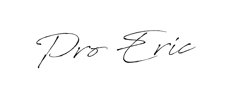 You should practise on your own different ways (Antro_Vectra) to write your name (Pro Eric) in signature. don't let someone else do it for you. Pro Eric signature style 6 images and pictures png