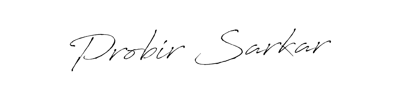 Design your own signature with our free online signature maker. With this signature software, you can create a handwritten (Antro_Vectra) signature for name Probir Sarkar. Probir Sarkar signature style 6 images and pictures png