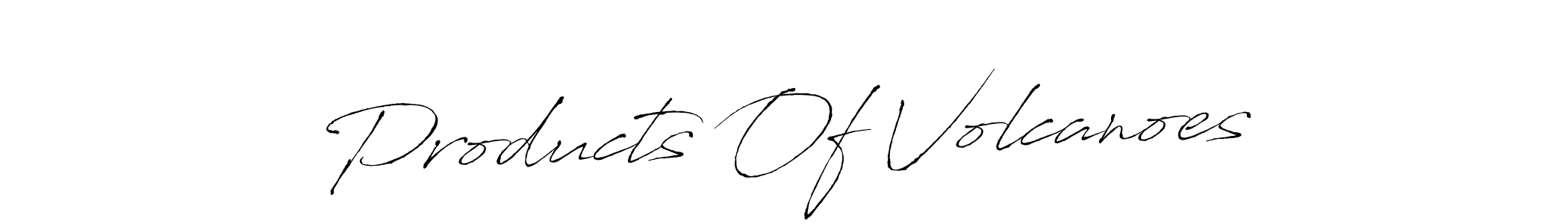 How to Draw Products Of Volcanoes signature style? Antro_Vectra is a latest design signature styles for name Products Of Volcanoes. Products Of Volcanoes signature style 6 images and pictures png