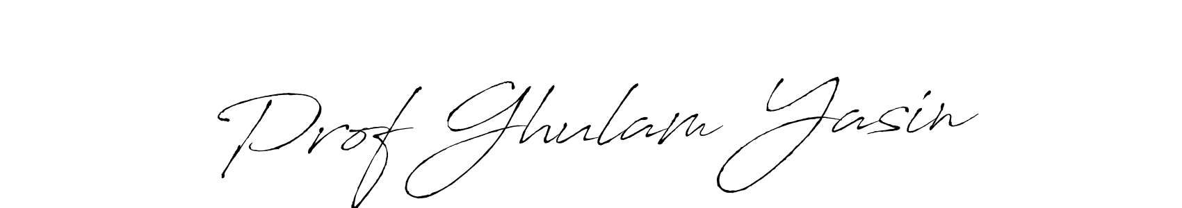 Prof Ghulam Yasin stylish signature style. Best Handwritten Sign (Antro_Vectra) for my name. Handwritten Signature Collection Ideas for my name Prof Ghulam Yasin. Prof Ghulam Yasin signature style 6 images and pictures png
