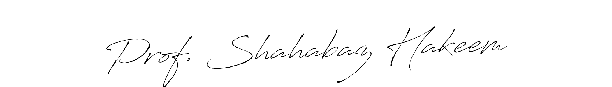 It looks lik you need a new signature style for name Prof. Shahabaz Hakeem. Design unique handwritten (Antro_Vectra) signature with our free signature maker in just a few clicks. Prof. Shahabaz Hakeem signature style 6 images and pictures png