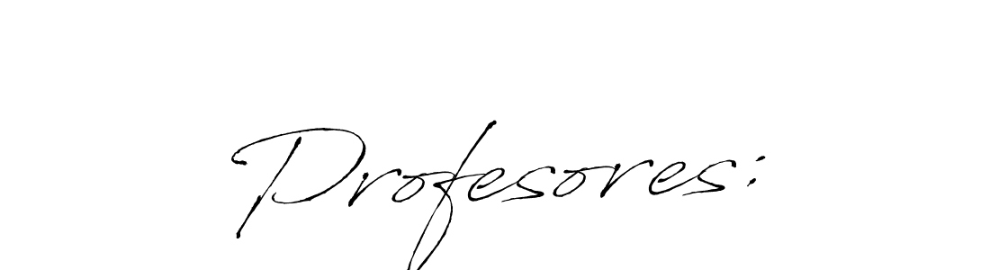 Use a signature maker to create a handwritten signature online. With this signature software, you can design (Antro_Vectra) your own signature for name Profesores:. Profesores: signature style 6 images and pictures png