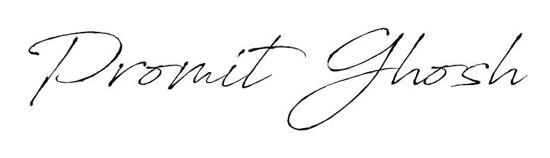 Create a beautiful signature design for name Promit Ghosh. With this signature (Antro_Vectra) fonts, you can make a handwritten signature for free. Promit Ghosh signature style 6 images and pictures png