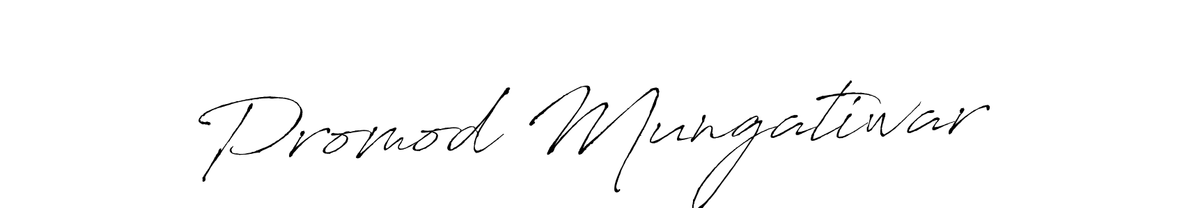 It looks lik you need a new signature style for name Promod Mungatiwar. Design unique handwritten (Antro_Vectra) signature with our free signature maker in just a few clicks. Promod Mungatiwar signature style 6 images and pictures png