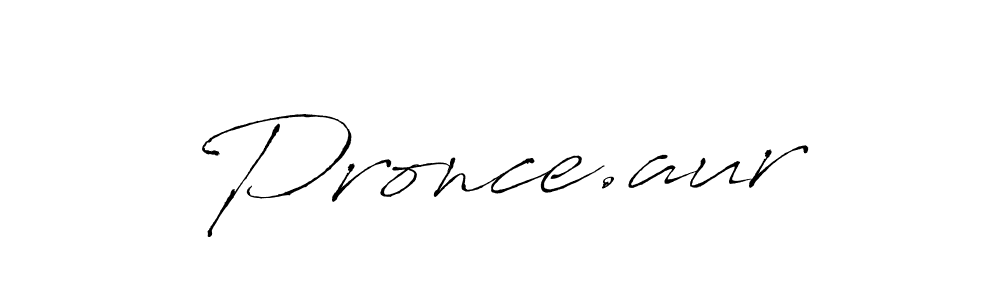 Pronce.aur stylish signature style. Best Handwritten Sign (Antro_Vectra) for my name. Handwritten Signature Collection Ideas for my name Pronce.aur. Pronce.aur signature style 6 images and pictures png