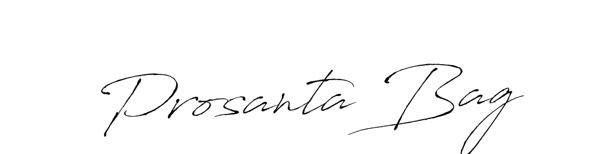Make a beautiful signature design for name Prosanta Bag. With this signature (Antro_Vectra) style, you can create a handwritten signature for free. Prosanta Bag signature style 6 images and pictures png