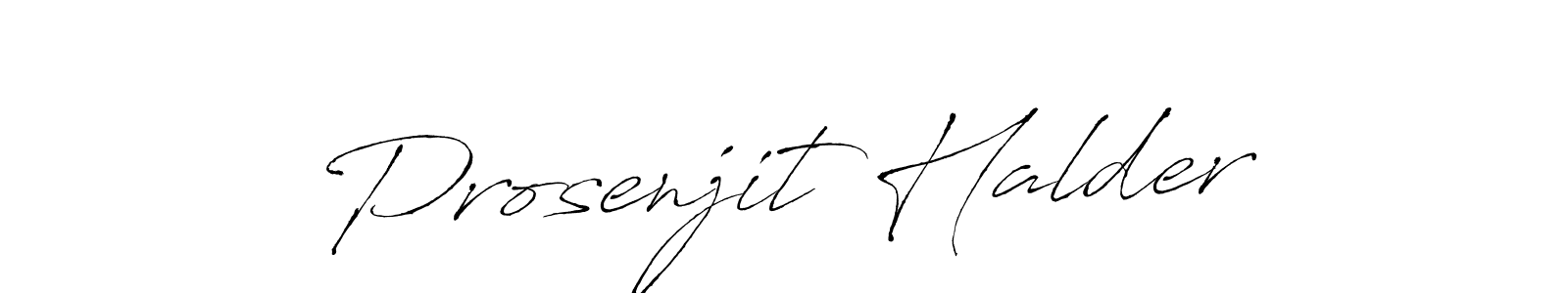 Create a beautiful signature design for name Prosenjit Halder. With this signature (Antro_Vectra) fonts, you can make a handwritten signature for free. Prosenjit Halder signature style 6 images and pictures png