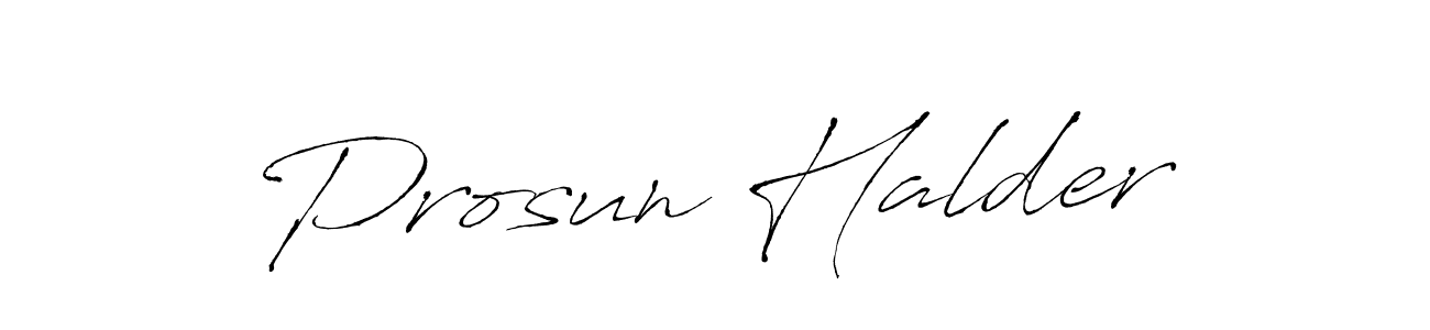 Prosun Halder stylish signature style. Best Handwritten Sign (Antro_Vectra) for my name. Handwritten Signature Collection Ideas for my name Prosun Halder. Prosun Halder signature style 6 images and pictures png