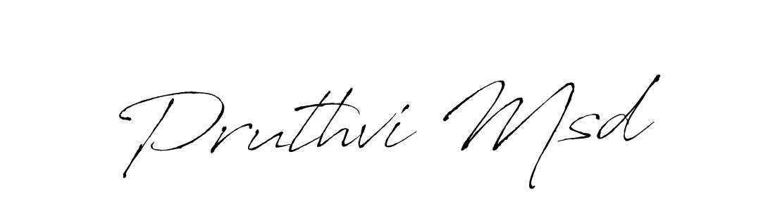 How to make Pruthvi Msd signature? Antro_Vectra is a professional autograph style. Create handwritten signature for Pruthvi Msd name. Pruthvi Msd signature style 6 images and pictures png