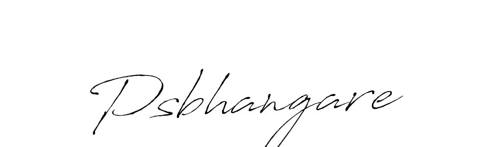 Psbhangare stylish signature style. Best Handwritten Sign (Antro_Vectra) for my name. Handwritten Signature Collection Ideas for my name Psbhangare. Psbhangare signature style 6 images and pictures png