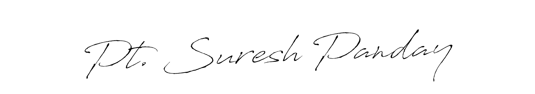 Create a beautiful signature design for name Pt. Suresh Panday. With this signature (Antro_Vectra) fonts, you can make a handwritten signature for free. Pt. Suresh Panday signature style 6 images and pictures png