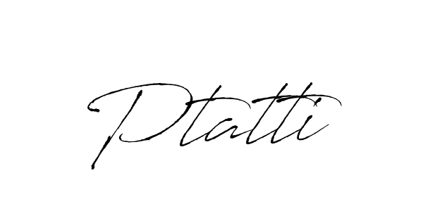 How to make Ptatti signature? Antro_Vectra is a professional autograph style. Create handwritten signature for Ptatti name. Ptatti signature style 6 images and pictures png