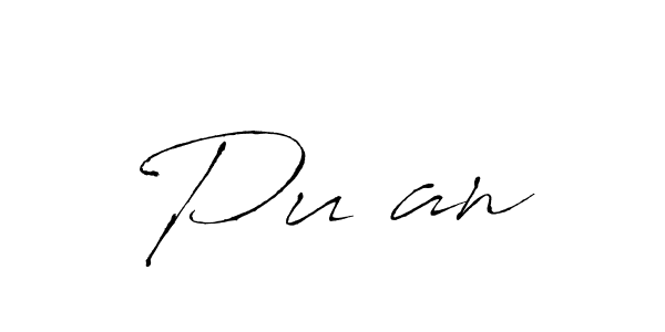 Make a beautiful signature design for name Puźan. With this signature (Antro_Vectra) style, you can create a handwritten signature for free. Puźan signature style 6 images and pictures png