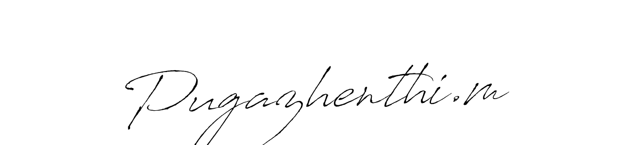 It looks lik you need a new signature style for name Pugazhenthi.m. Design unique handwritten (Antro_Vectra) signature with our free signature maker in just a few clicks. Pugazhenthi.m signature style 6 images and pictures png