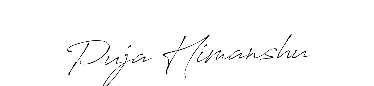 Also we have Puja Himanshu name is the best signature style. Create professional handwritten signature collection using Antro_Vectra autograph style. Puja Himanshu signature style 6 images and pictures png
