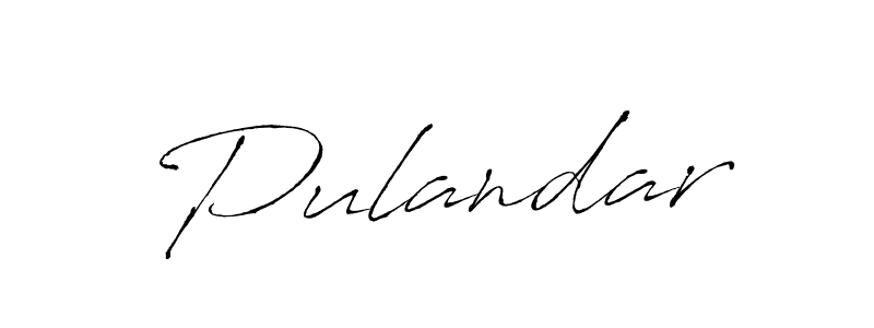How to make Pulandar signature? Antro_Vectra is a professional autograph style. Create handwritten signature for Pulandar name. Pulandar signature style 6 images and pictures png