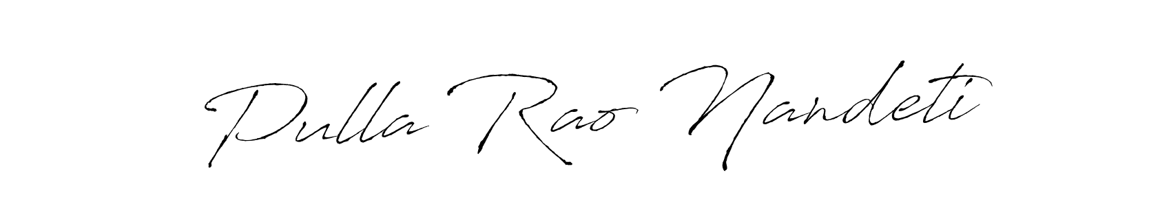 Create a beautiful signature design for name Pulla Rao Nandeti. With this signature (Antro_Vectra) fonts, you can make a handwritten signature for free. Pulla Rao Nandeti signature style 6 images and pictures png