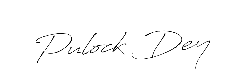 Pulock Dey stylish signature style. Best Handwritten Sign (Antro_Vectra) for my name. Handwritten Signature Collection Ideas for my name Pulock Dey. Pulock Dey signature style 6 images and pictures png