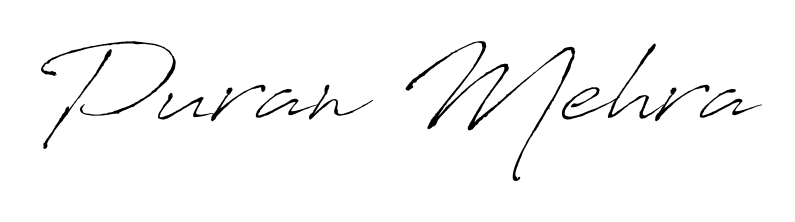 Make a beautiful signature design for name Puran Mehra. Use this online signature maker to create a handwritten signature for free. Puran Mehra signature style 6 images and pictures png