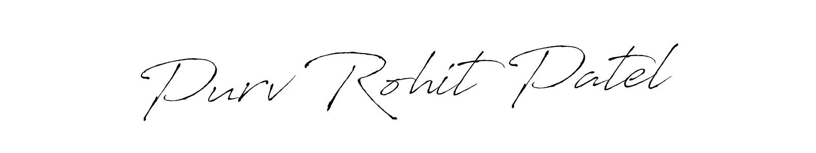 How to make Purv Rohit Patel signature? Antro_Vectra is a professional autograph style. Create handwritten signature for Purv Rohit Patel name. Purv Rohit Patel signature style 6 images and pictures png