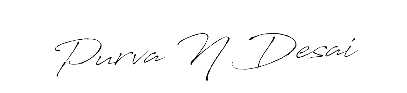 Purva N Desai stylish signature style. Best Handwritten Sign (Antro_Vectra) for my name. Handwritten Signature Collection Ideas for my name Purva N Desai. Purva N Desai signature style 6 images and pictures png