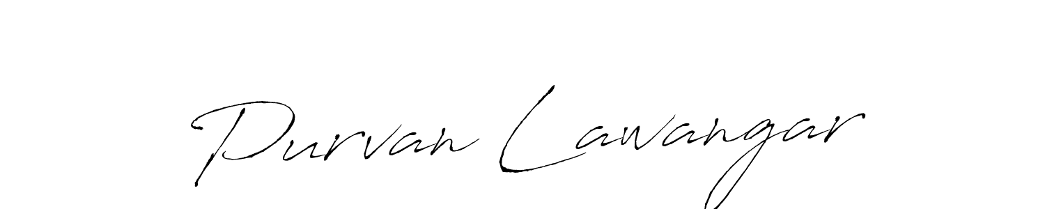 How to make Purvan Lawangar name signature. Use Antro_Vectra style for creating short signs online. This is the latest handwritten sign. Purvan Lawangar signature style 6 images and pictures png