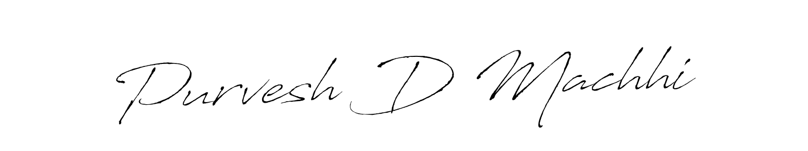 How to make Purvesh D Machhi name signature. Use Antro_Vectra style for creating short signs online. This is the latest handwritten sign. Purvesh D Machhi signature style 6 images and pictures png