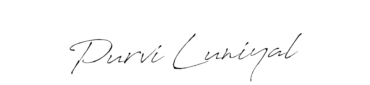 It looks lik you need a new signature style for name Purvi Luniyal. Design unique handwritten (Antro_Vectra) signature with our free signature maker in just a few clicks. Purvi Luniyal signature style 6 images and pictures png