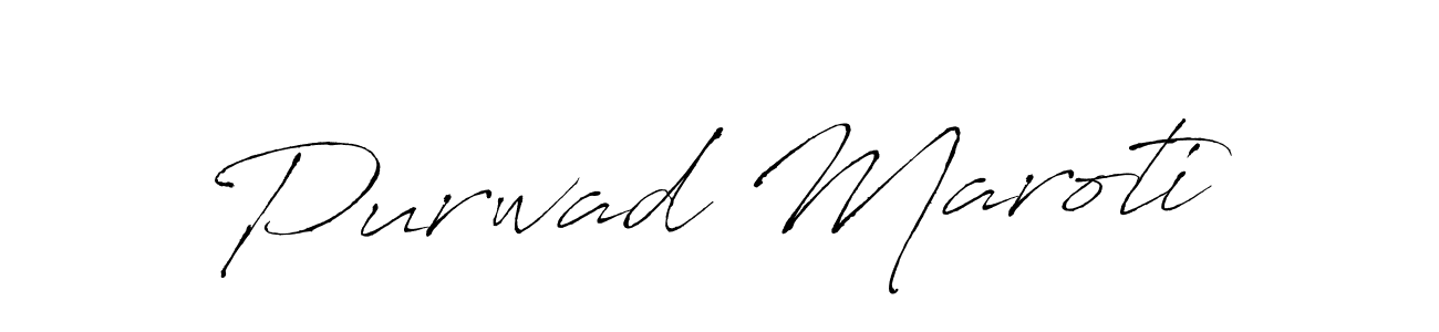 Design your own signature with our free online signature maker. With this signature software, you can create a handwritten (Antro_Vectra) signature for name Purwad Maroti. Purwad Maroti signature style 6 images and pictures png