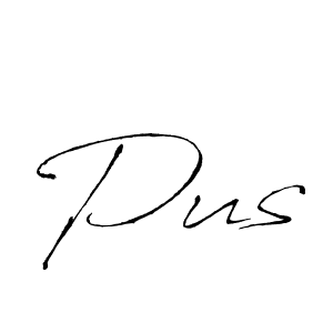 Pus stylish signature style. Best Handwritten Sign (Antro_Vectra) for my name. Handwritten Signature Collection Ideas for my name Pus. Pus signature style 6 images and pictures png