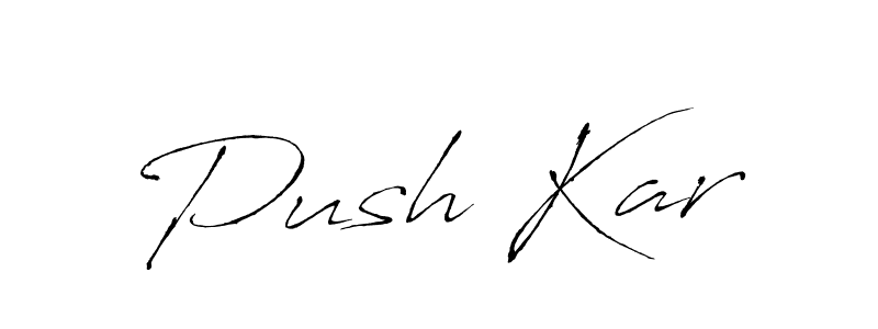 It looks lik you need a new signature style for name Push Kar. Design unique handwritten (Antro_Vectra) signature with our free signature maker in just a few clicks. Push Kar signature style 6 images and pictures png