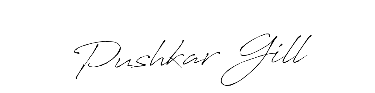 Make a beautiful signature design for name Pushkar Gill. With this signature (Antro_Vectra) style, you can create a handwritten signature for free. Pushkar Gill signature style 6 images and pictures png