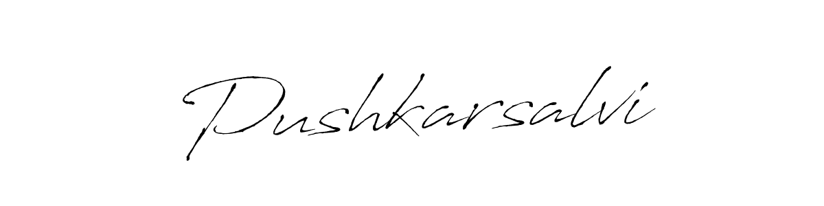 Use a signature maker to create a handwritten signature online. With this signature software, you can design (Antro_Vectra) your own signature for name Pushkarsalvi. Pushkarsalvi signature style 6 images and pictures png
