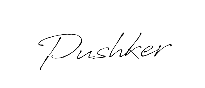 How to make Pushker signature? Antro_Vectra is a professional autograph style. Create handwritten signature for Pushker name. Pushker signature style 6 images and pictures png