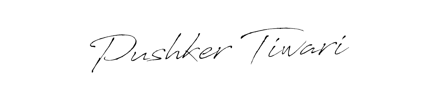 Create a beautiful signature design for name Pushker Tiwari. With this signature (Antro_Vectra) fonts, you can make a handwritten signature for free. Pushker Tiwari signature style 6 images and pictures png